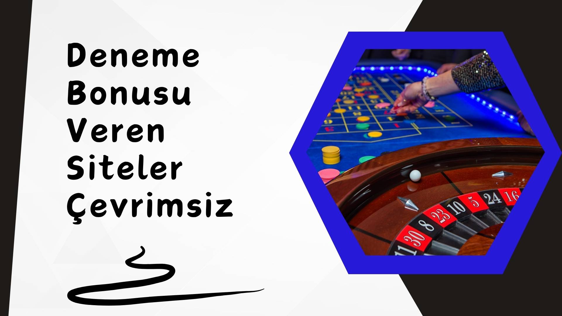 Deneme Bonusu Veren Siteler Cevrimsiz