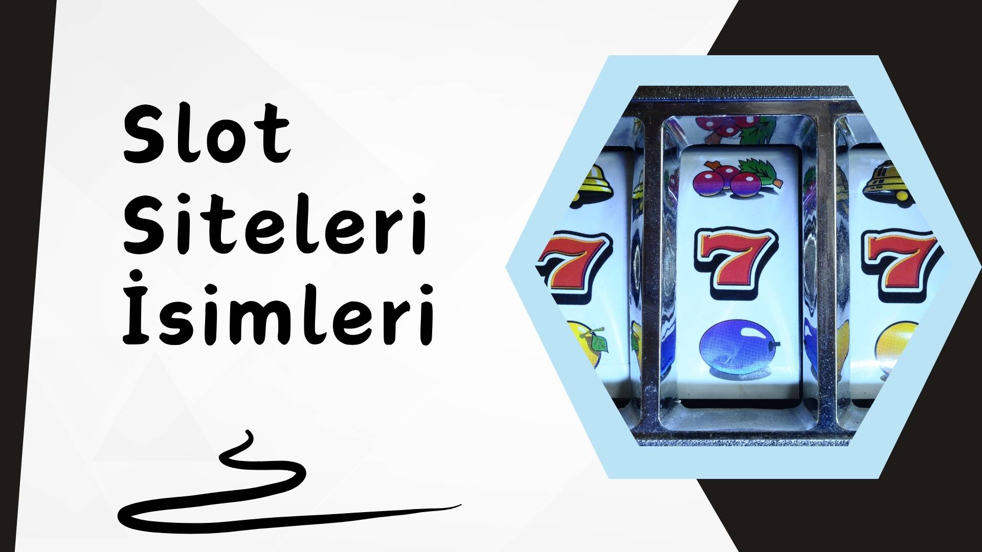 Slot Siteleri isimleri